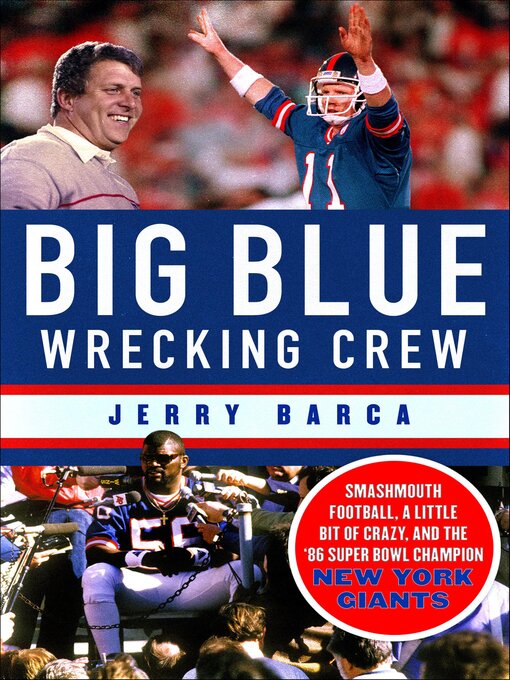 Title details for Big Blue Wrecking Crew by Jerry Barca - Wait list